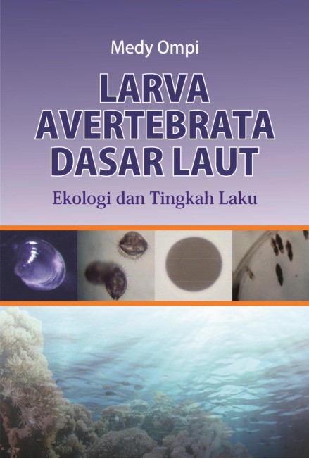 Larva Avertebrata Dasar Laut